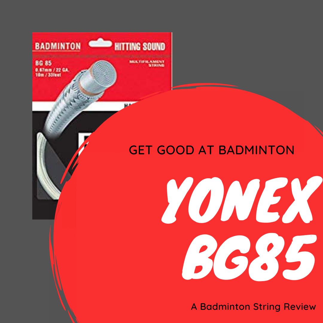 yonex bg85 badminton string review