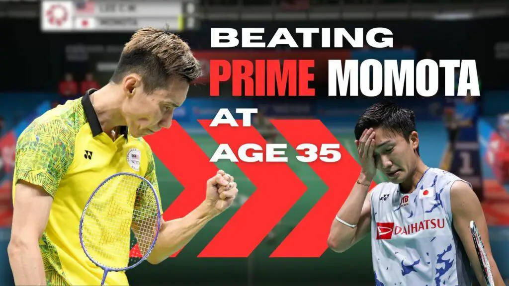 When 35 Year Old Lee Chong Wei Beat Prime Kento Momota 2